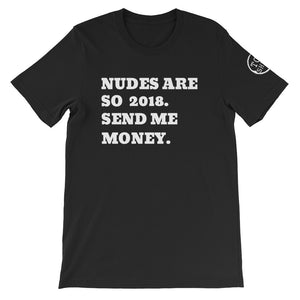 Top Shelf Habits Nudes and Money Unisex T-Shirt White Text