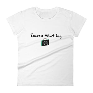 Top Shelf Habits Secure That Bag Women's T-Shirt