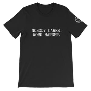 Top Shelf Habits Nobody Cares Unisex T-Shirt White Text
